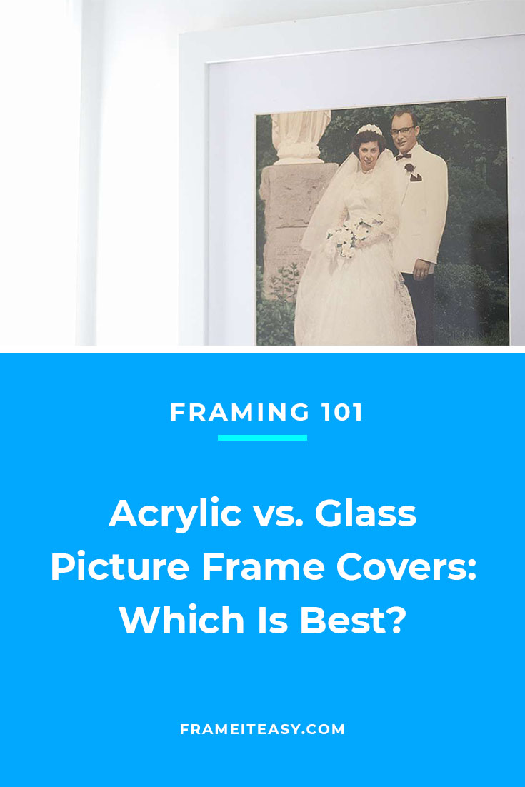 Is acrylic or glass better for frames?