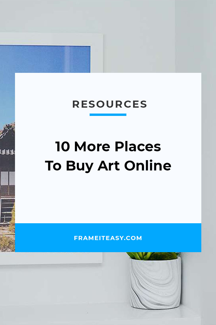 10 More Places To Buy Art Online