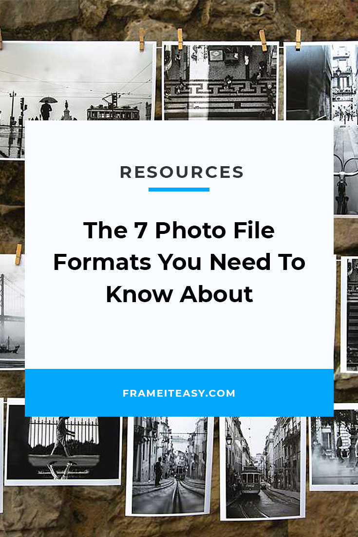 The 7 Photo File Formats You Need To Know About