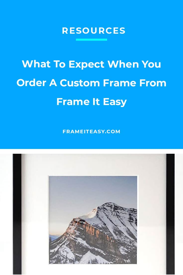 Custom Frame