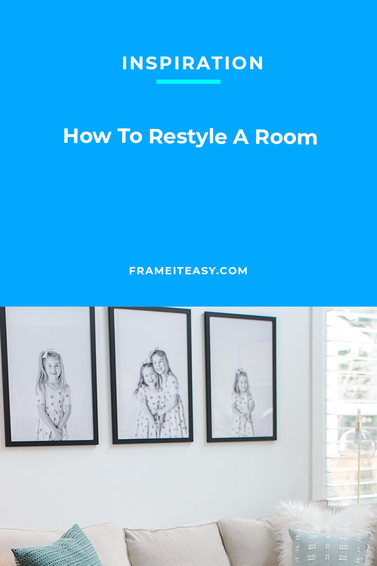 How To Restyle A Room